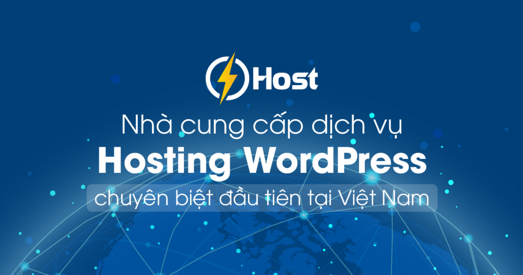 SHost - Nhà cung cấp dịch vụ Hosting WordPress chuyên biệt đầu tiên tại Việt Nam