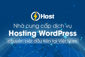 SHost - Nhà cung cấp dịch vụ Hosting WordPress chuyên biệt đầu tiên tại Việt Nam
